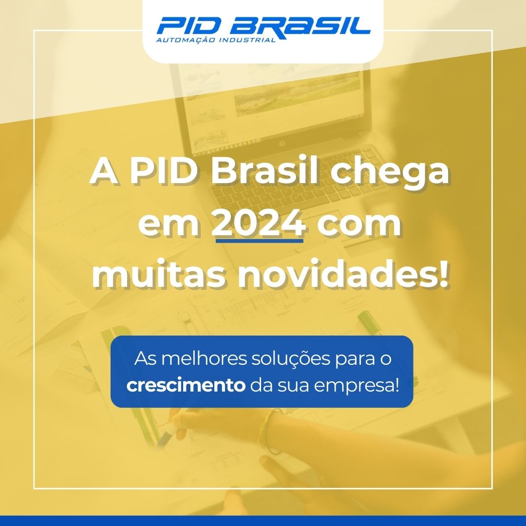 A PID Brasil chega em 2024 com muitas novidades!